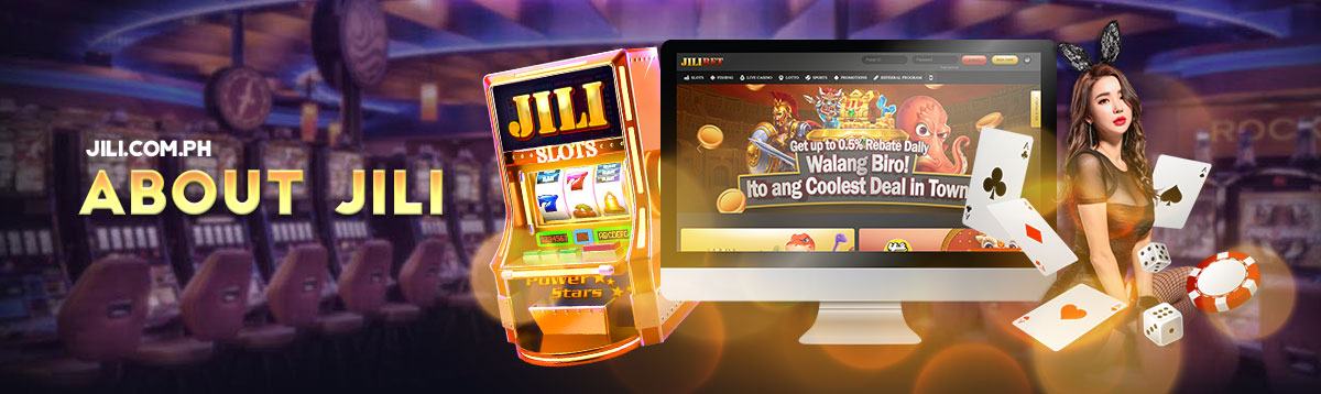 About JILI | Jili Gaming free to jili play slot games in philippines